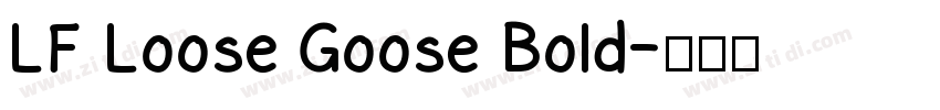 LF Loose Goose Bold字体转换